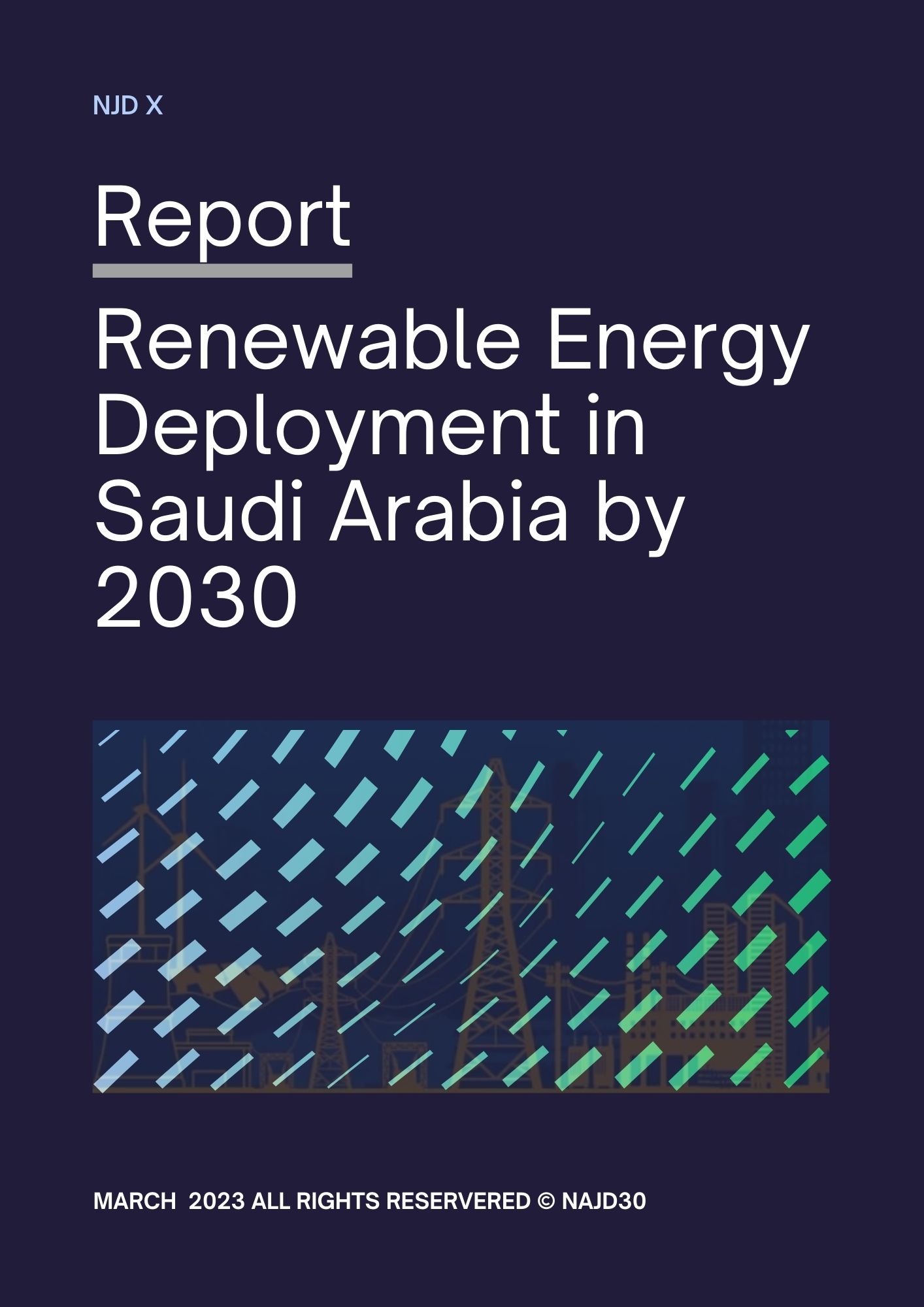 Green EnergyRenewable Energy Deployment in Saudi Arabia by 2030